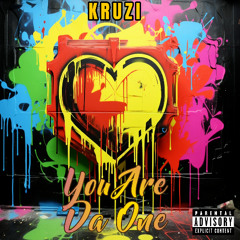 Kruzi - You Are Da One
