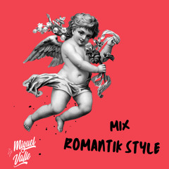 Mix Reggeaton (Romantik Style)
