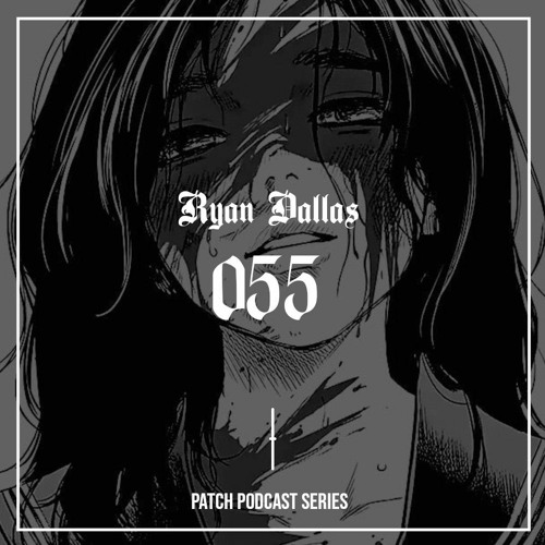 PPS055 | Ryan Dallas