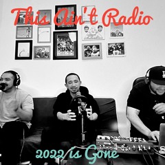 Ep.139 -2022 Is Gone