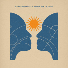 Premiere: Serge Devant - Little Bit Of Love (Floor Cut) [Crosstown Rebels]