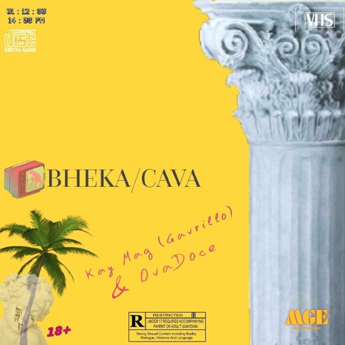 Bheka/Cava - Kay Mag & OvaDoce.mp3
