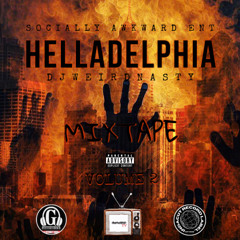 Helladelphia Mixtape Vol 2 (Hosted By Djweirdnasty)