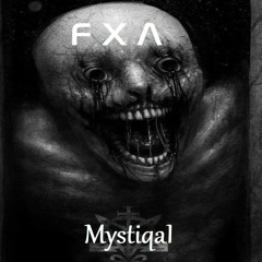 FXA - MystiqaI