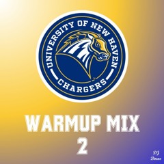 New Haven Chargers Warmup Mix 2
