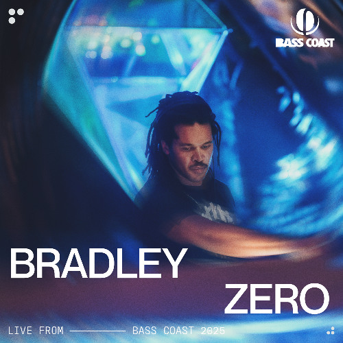 Bradley Zero Live at Bass Coast 2025