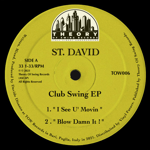 PREMIERE: St. David - Blow Damn It ! [Theory Of Swing Records]
