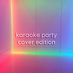 Karaoke Party: Cover Edition
