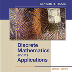 [READ] PDF 📙 Discrete Mathematics and Its Applications Seventh Edition by  Kenneth R