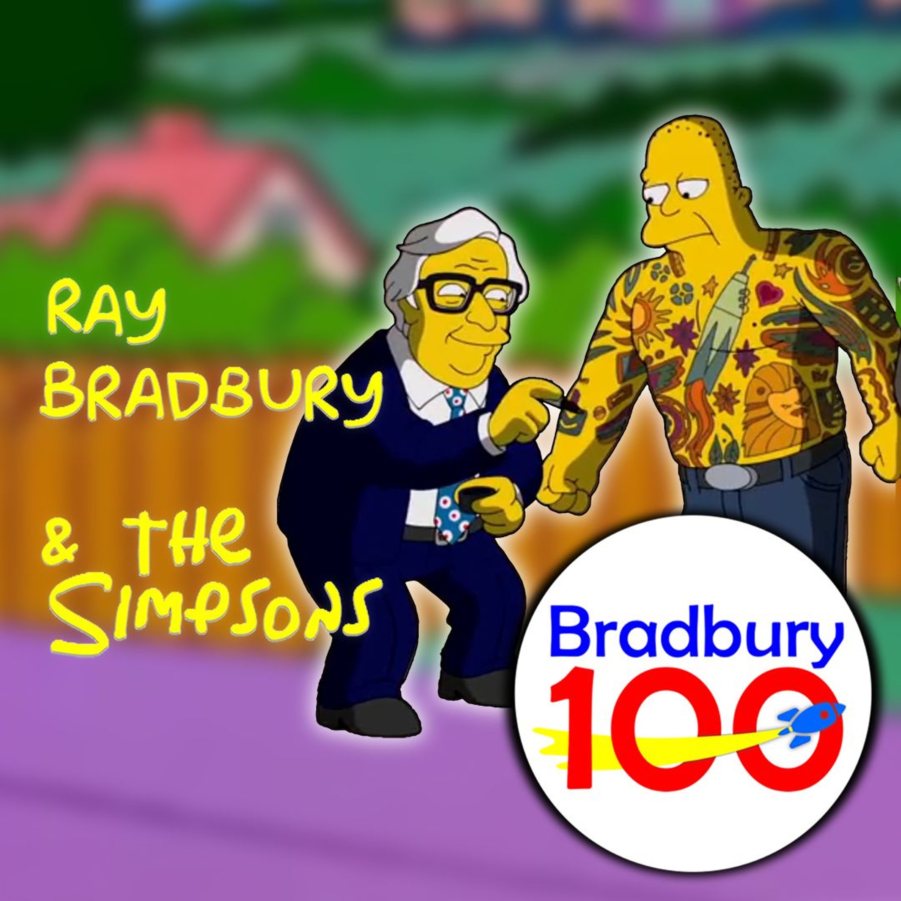 Bradbury 100 - Episode 60 - Ray Bradbury and The Simpsons! thumbnail