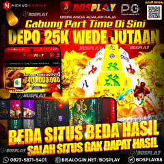 DAFTAR BOSPLAY AGEN SITUS SLOT GACOR | {PG SOFT} HANYA DEPO 25K WEDE JUTAAN