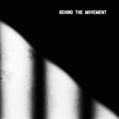 Behind The Movement EP