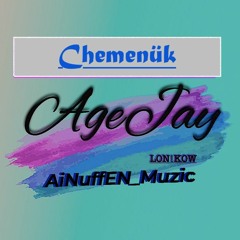 Chemenuk AgeJay