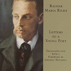 View [EPUB KINDLE PDF EBOOK] Letters to a Young Poet (Modern Library (Hardcover)) by  Rainer Maria R