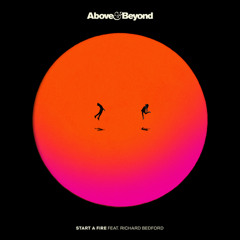 FREE DOWNLOAD Above & Beyond - Start a Fire (Mike Grey Private Remix)