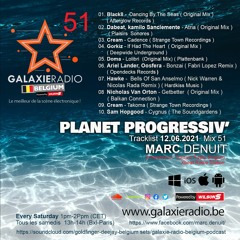 Marc Denuit (Be) Planet Progressiv' 051 Galaxie Radio Belgium