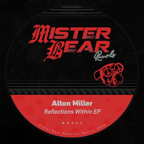 Alton Miller / Reflections Within EP Alton Miller / Reflections Within EP