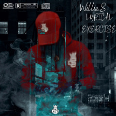 LYRICAL EXERCISE (IM BAC MUSIC) - WILLIE.S