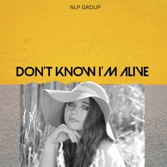Don't Know I'm Alive  (Pop Country Remix)