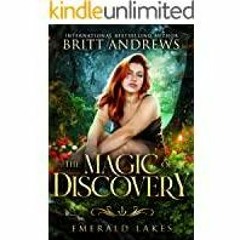 Download~ PDF The Magic of Discovery: Emerald Lakes Book One