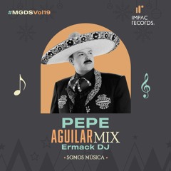 Pepe Aguilar Mix by Ermack DJ IR