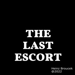 The Last Escort