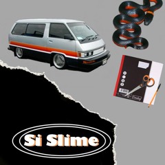 SI SLIME