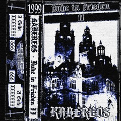 KABEREOS - Ruhe in Frieden II (FULL TAPE)