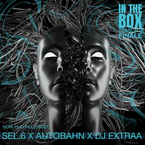 [ITB027] In The Box X Blackbook Pt. II : Sel.6 x Autobahn x Extraa