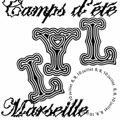 2022 07 10 @ Lyl Camp Fest, Marseille