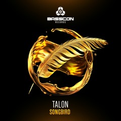 TALON - Songbird