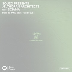Souzo presents ÆLTHORAN ARCHITECTS with SCIAMA - 08 Janvier 2025