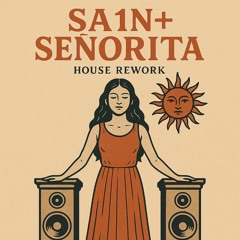 Senorita (House Rework)