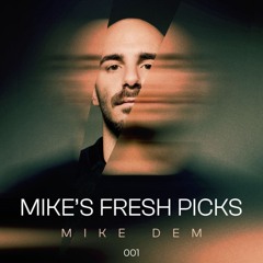 Mike's Fresh Picks 001