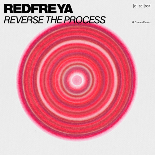 PREMIERE: Redfreya - Reverse The Process (Original Mix) [Chorus Records]