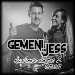 Gemeni & Jess Deephouse Classics 2! November 2021.mp3