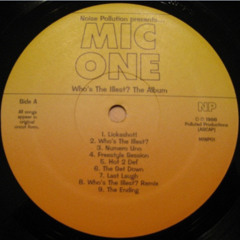 Mic One - Who's The Illest (1998)