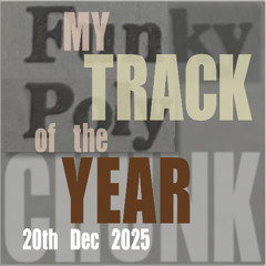 My Track of the Year - from Symphony of Mosaics