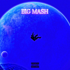 BIG MASH (prod. j11)