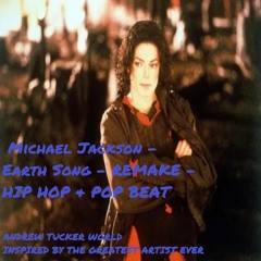 Michael Jackson - Earth Song - REMAKE - HIP HOP & POP BEAT