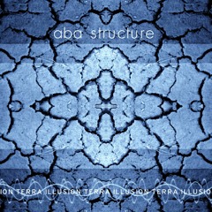 ABA Structure - Illusion (Luze Remix)