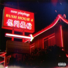 Rush Hour 4 (prod. by Allegacy II)