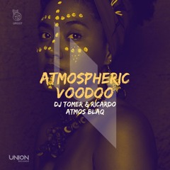 VooDoo Tribe (Atmospheirc VooDoo Mix)