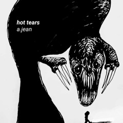 Hot Tears