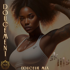 Doucement (smooth / douceur mix)