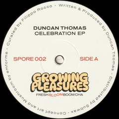 Duncan Thomas - Celebration (SPORE002)