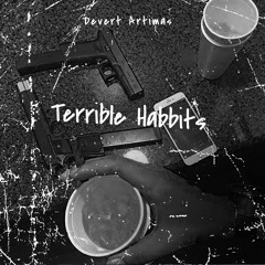 Terrible Habits