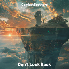 Don’t Look Back