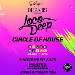 Loco Deep x Cafe De Paris Antwerp x 07/11/2025