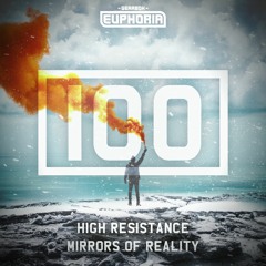 GBE100. High Resistance - Mirrors Of Reality [OUT NOW]